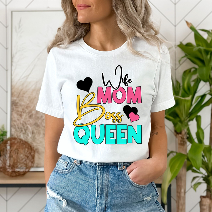 Wife Mom Boss Queen  - Unisex T-Shirt