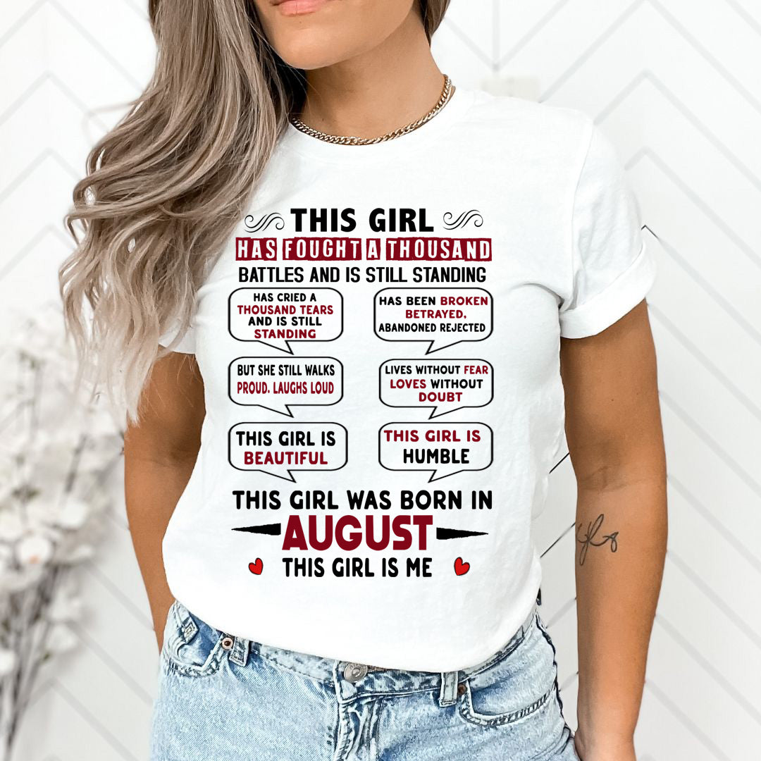 This Girl Was Born In August - Unisex T-Shirt