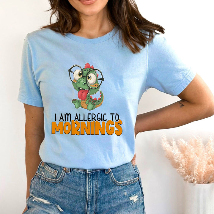 I Am Allergic To Mornings - Bella canvas