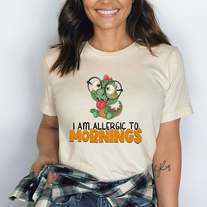 I Am Allergic To Mornings - Bella canvas