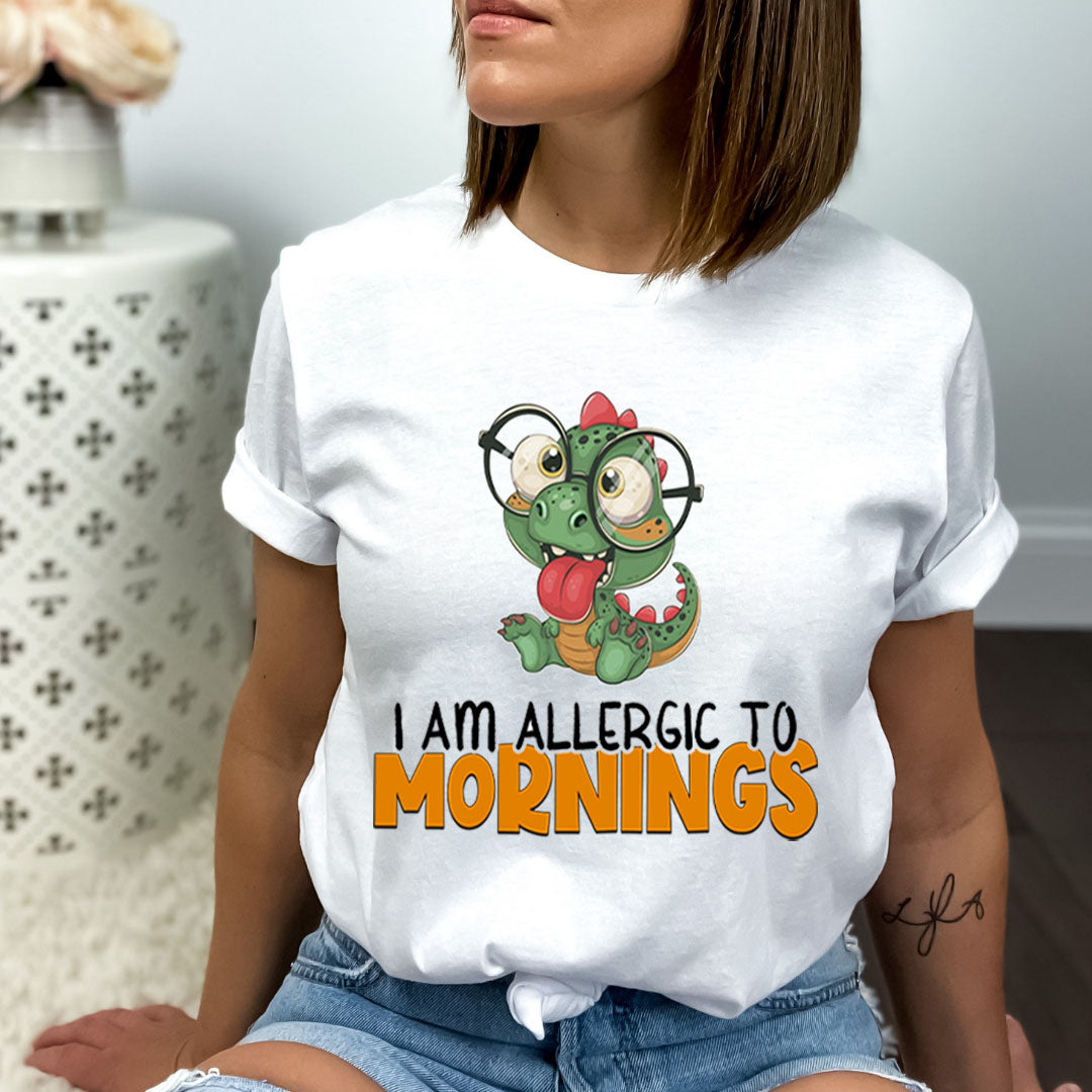 I Am Allergic To Mornings - Bella canvas