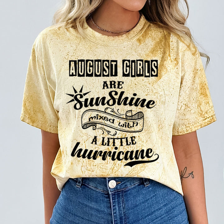 August Girls Are Sunshine - Unisex Tie-Dye Colorblast T-Shirt