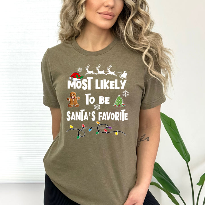 Most Likely To Be Santa's Favorite  - Bella canvas