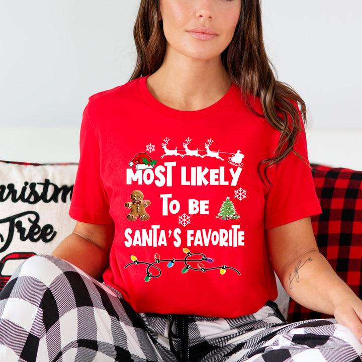 Most Likely To Be Santa's Favorite  - Bella canvas