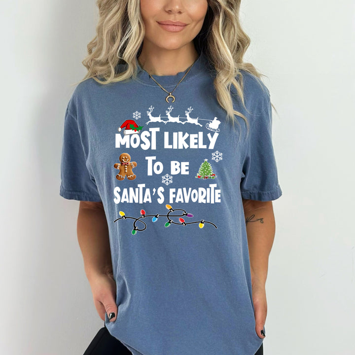 Most Likely To Be Santa's Favorite  - Bella canvas