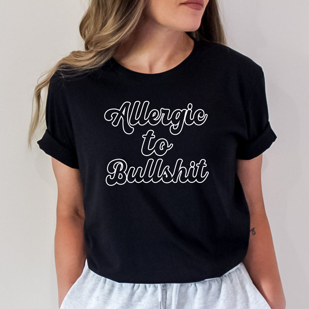 Allergic to Bullshit - Bella Canvas