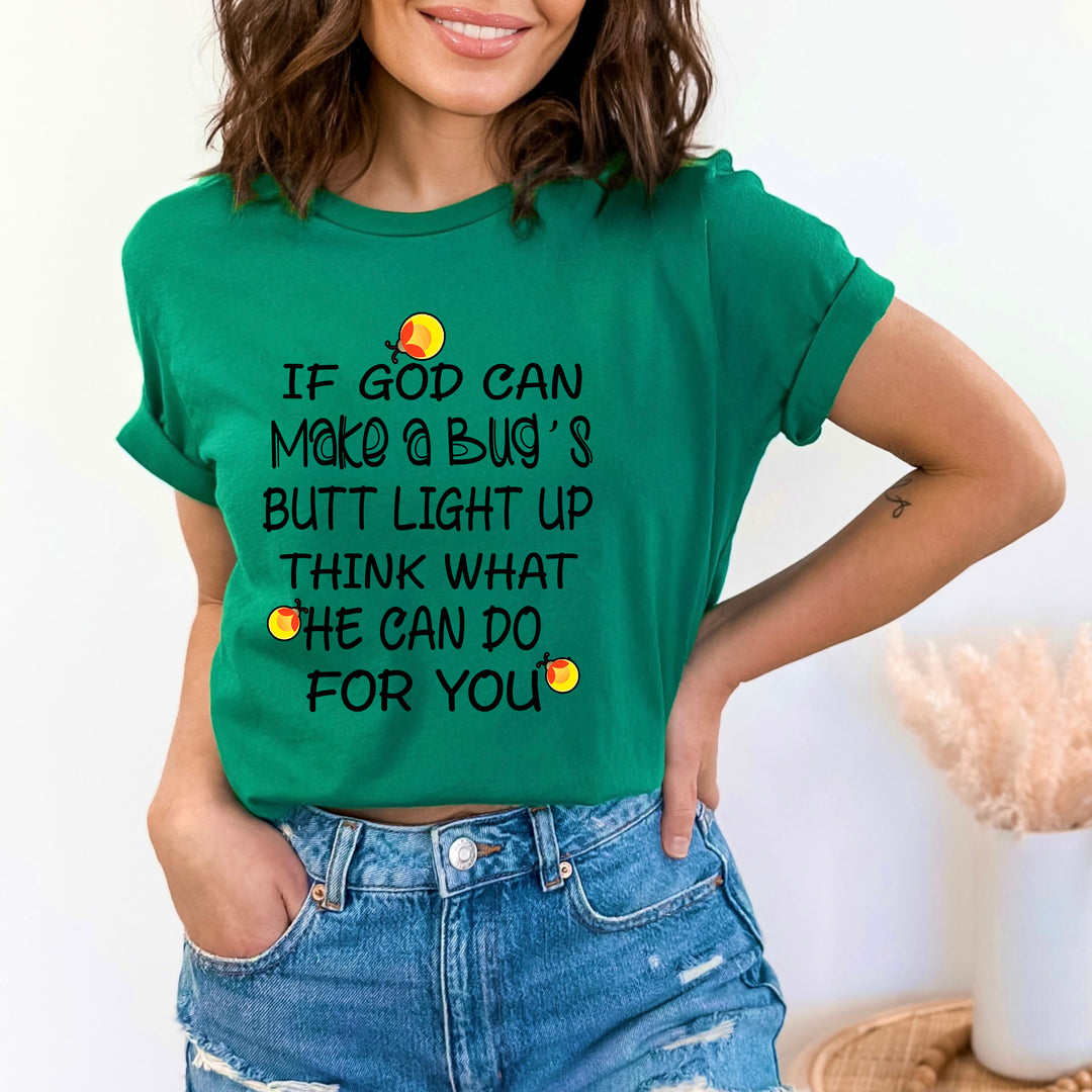 "If God Can Make Bug's"