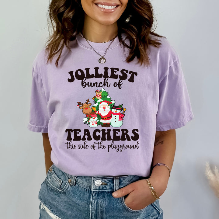 Jolliest Bunch Of Teachers - Bella Canvas