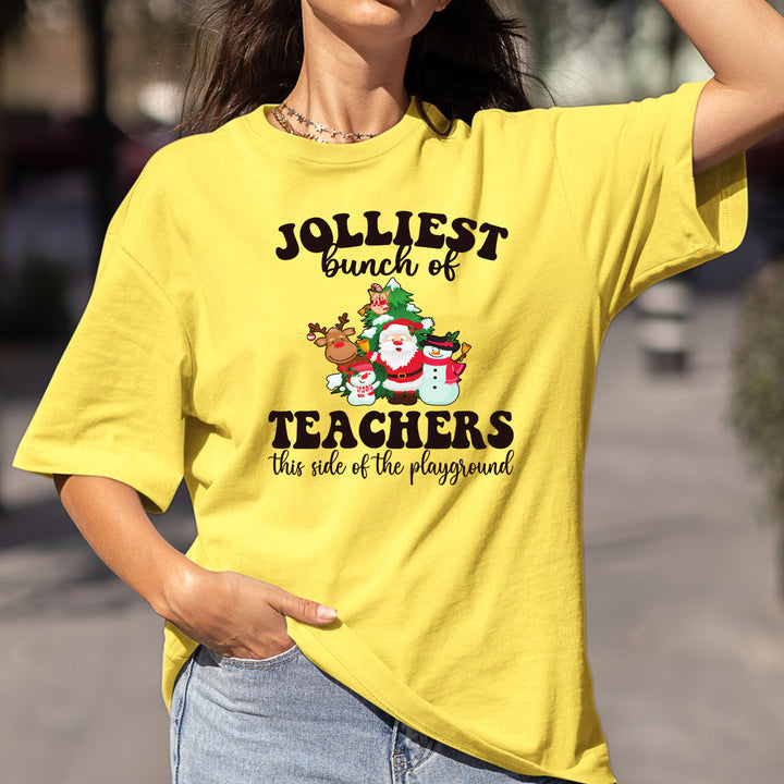 Jolliest Bunch Of Teachers - Bella Canvas