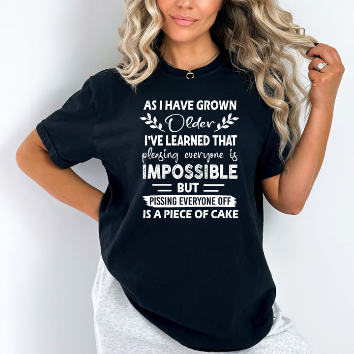 Pleasing Everyone Is Impossible - Bella canvas