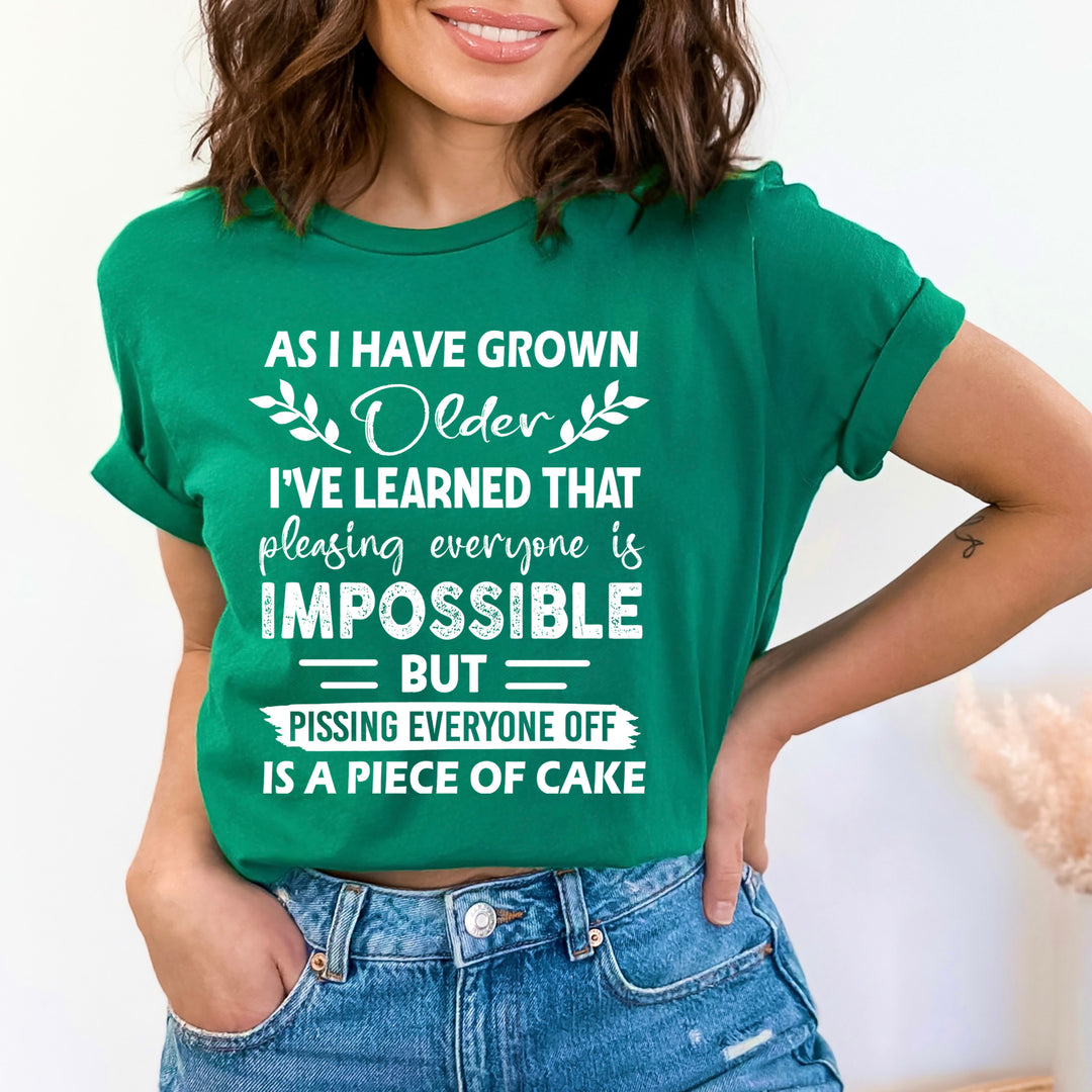 Pleasing Everyone Is Impossible - Bella canvas