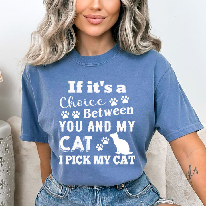 I Pick My Cat - Bella canvas