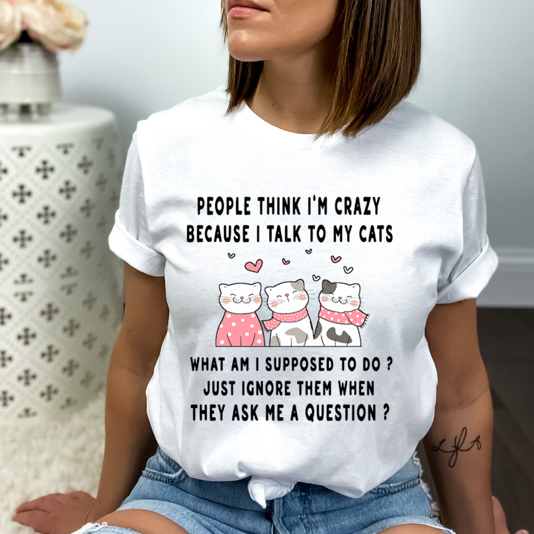 I Talk To My Cats - Bella canvas