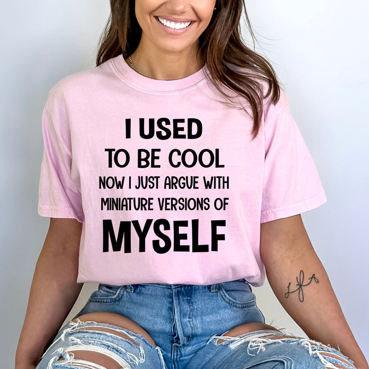 I Used To Be Cool - Bella canvas
