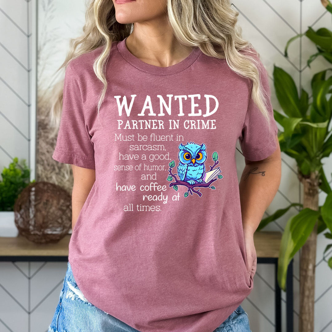 Wanted Partner In Crime - Bella canvas