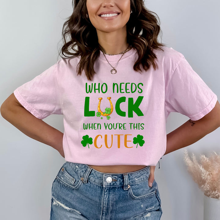 Who Need Luck - Bella canvas