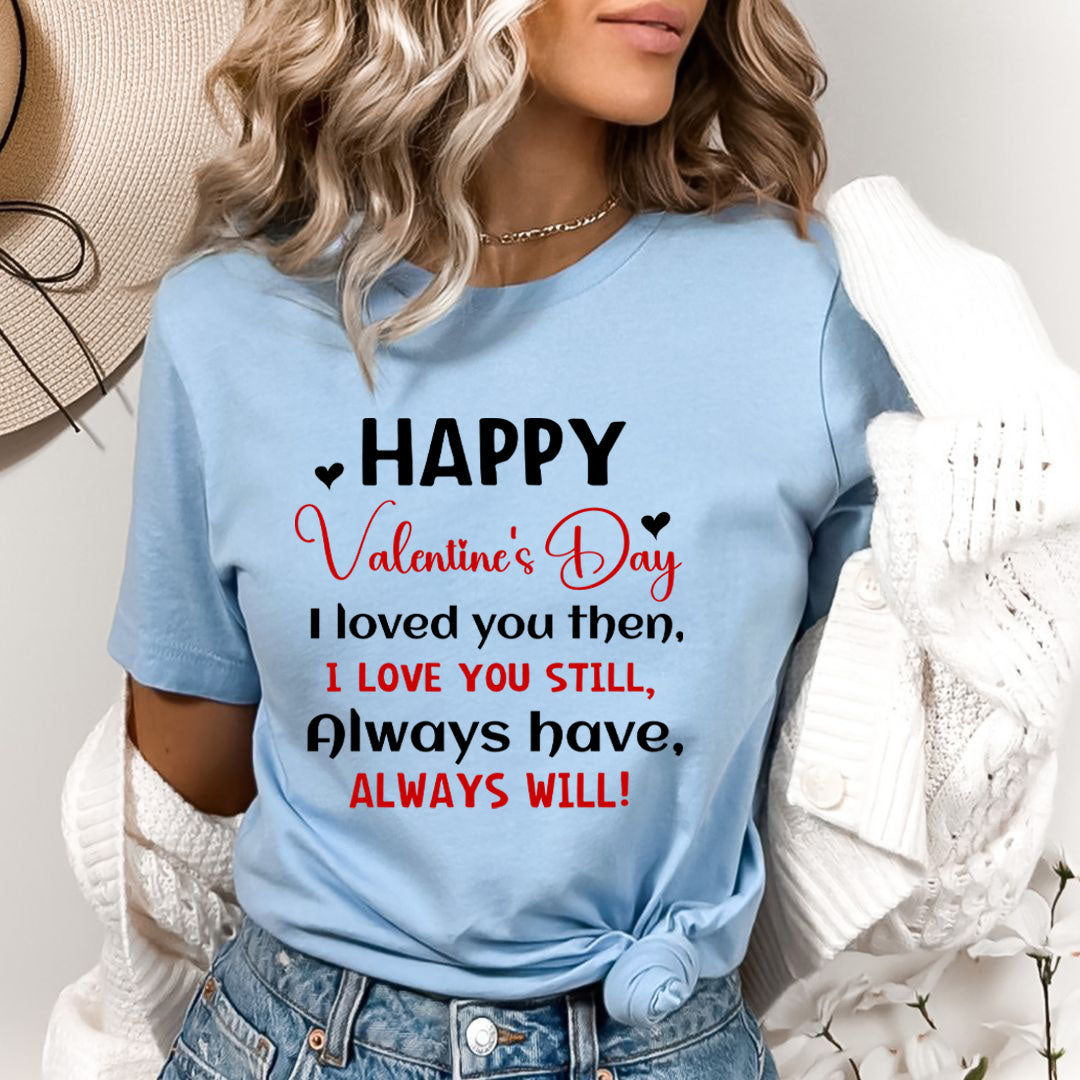 I Love You Still - Bella canvas