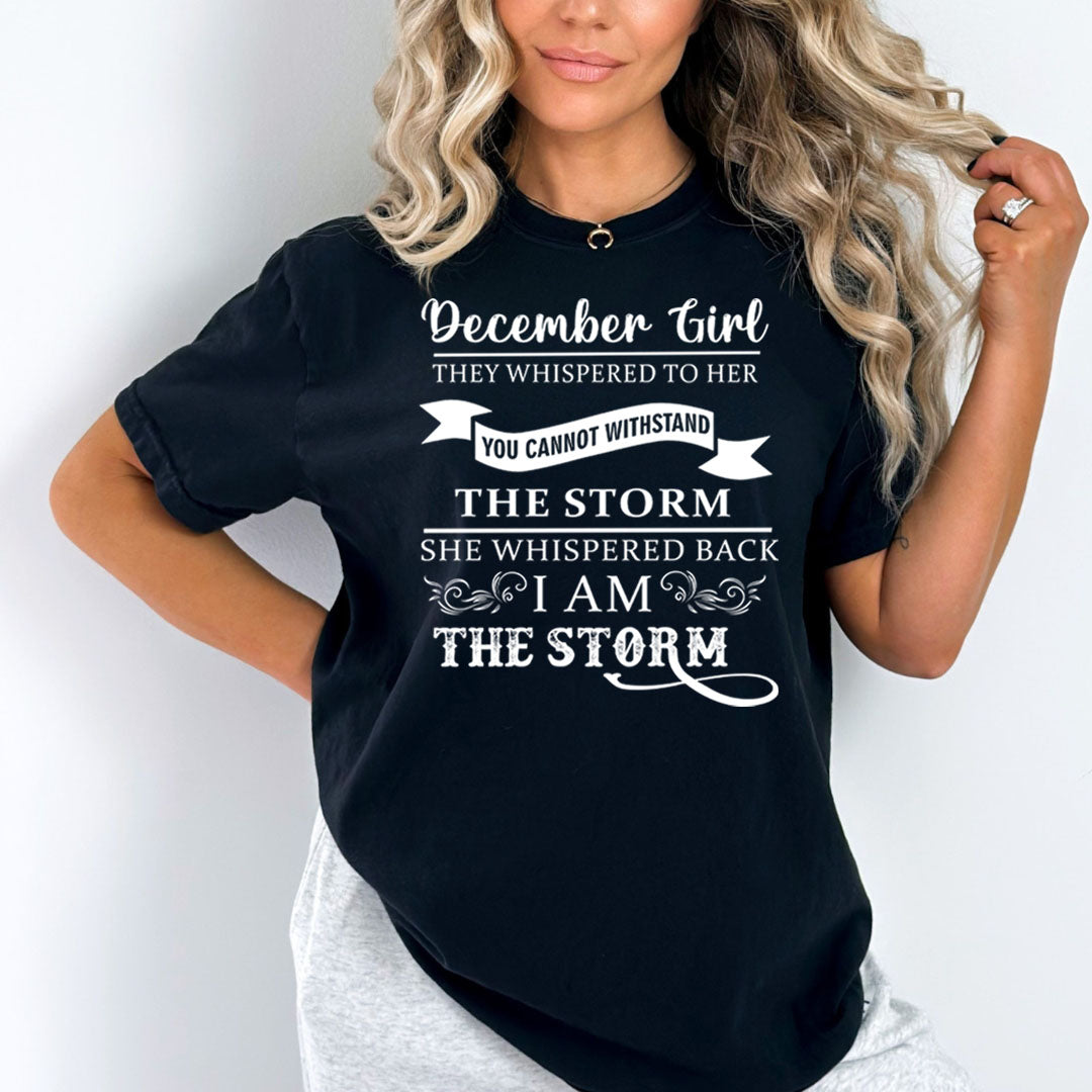 December Girl ( I Am The Storm)- Bella Canvas