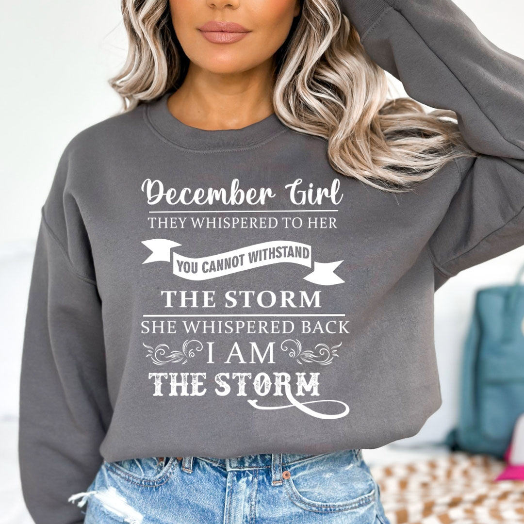 December Girl ( I Am The Storm) - Cozy & Soft.
