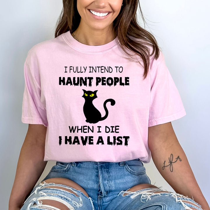 I Fully Intend To Haunt People - Bella canvas