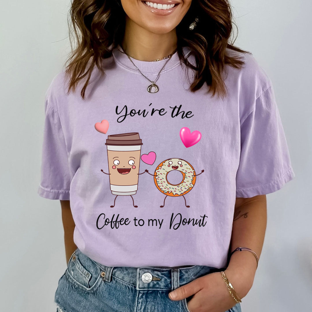 You're The Coffee To My Donut - Bella canvas