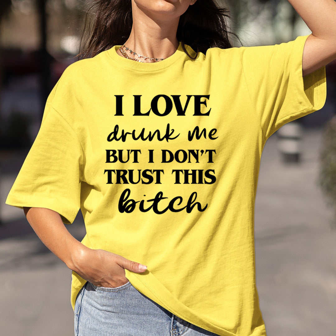 I Don't Trust This Bitch - Bella canvas