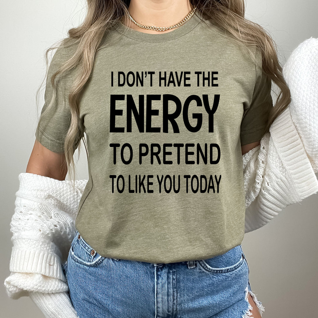 I Don't Have The Energy - Bella Canvas