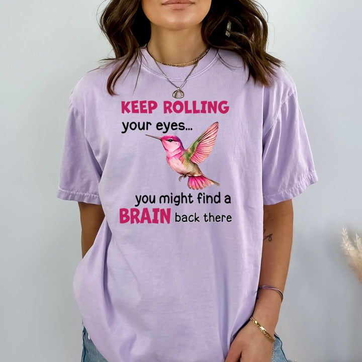 Keep Rolling Your Eyes - Bella canvas