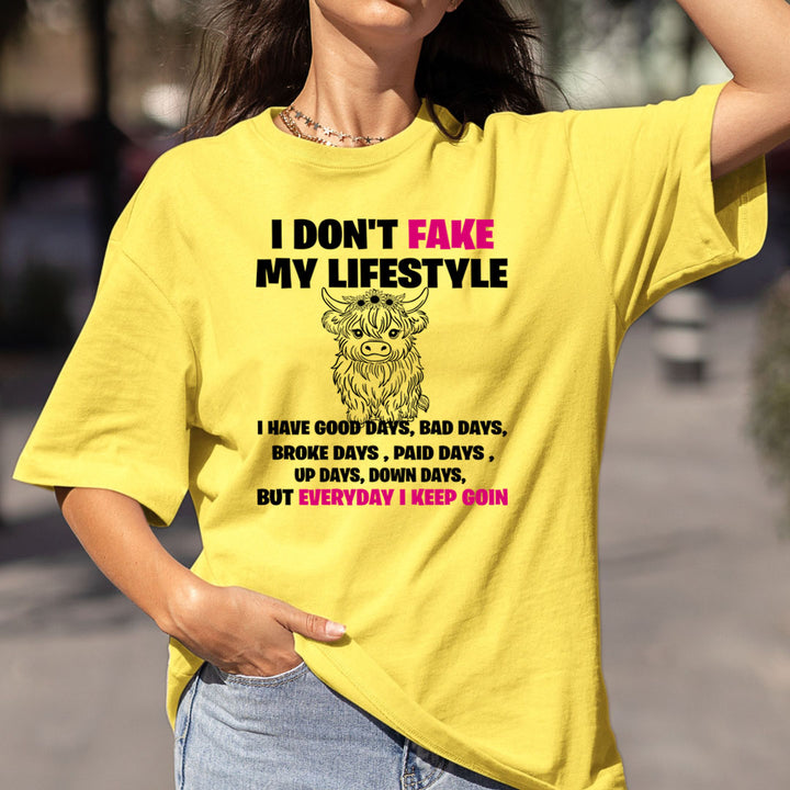 I Don't Fake My Lifestyle - Bella canvas