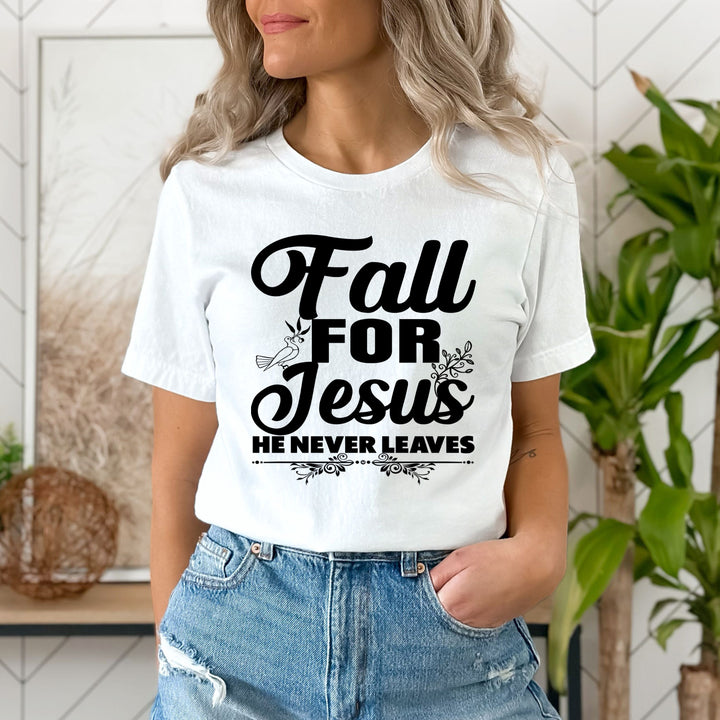" FALL FOR JESUS "T-SHIRT
