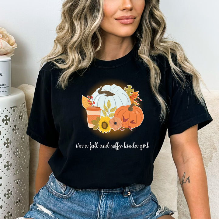 I'm A Fall And Coffee Kinda Girl - Bella Canvas
