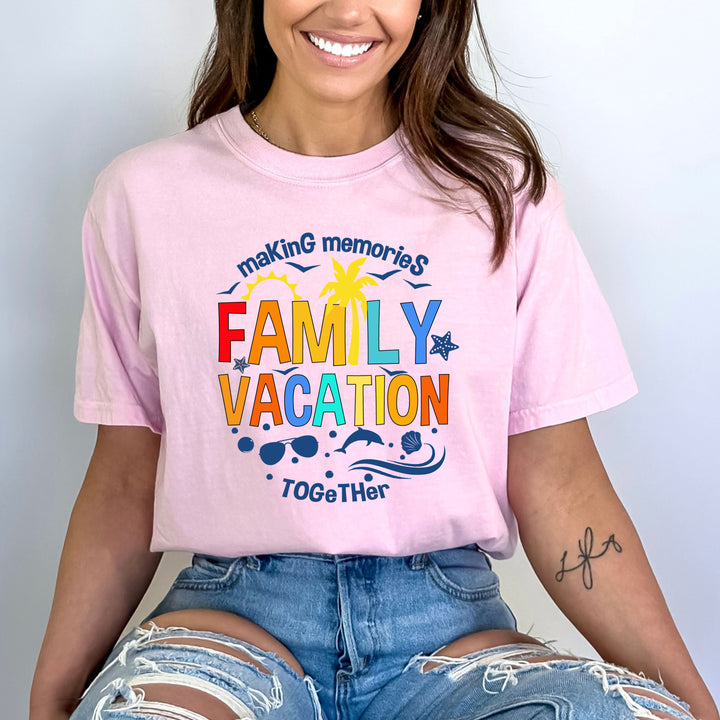 Making Memories Family Vacation - Bella Canvas