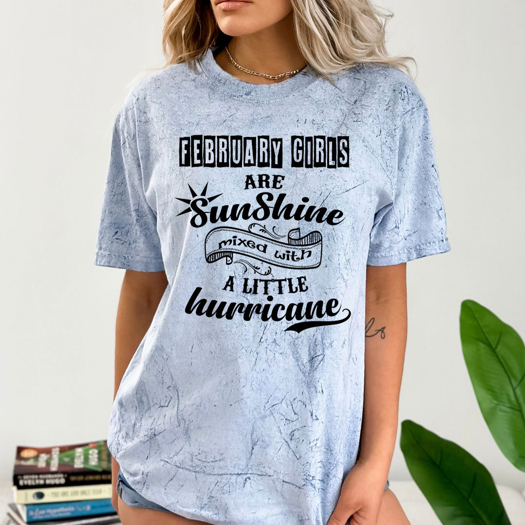 February Girls Are Sunshine - Unisex Tie-Dye Colorblast T-Shirt
