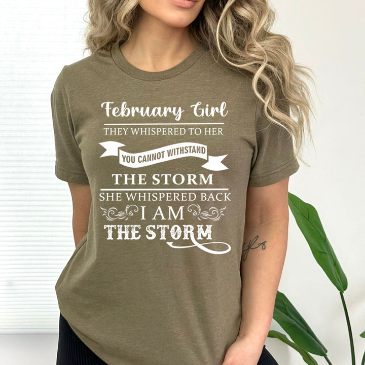 February Girl ( I Am The Storm)- Bella Canvas