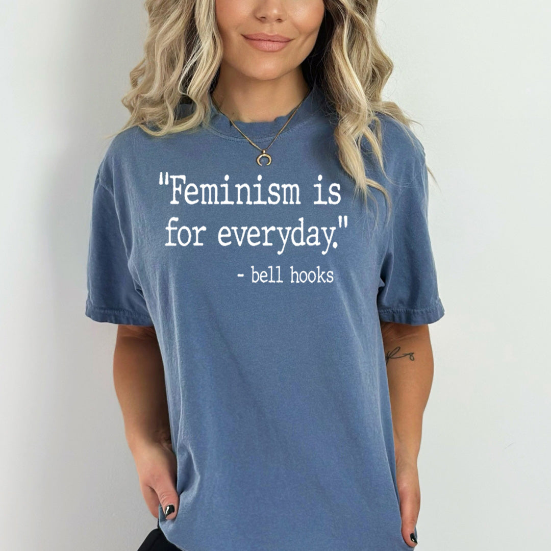 Feminism Is For Everybody - Bella canvas