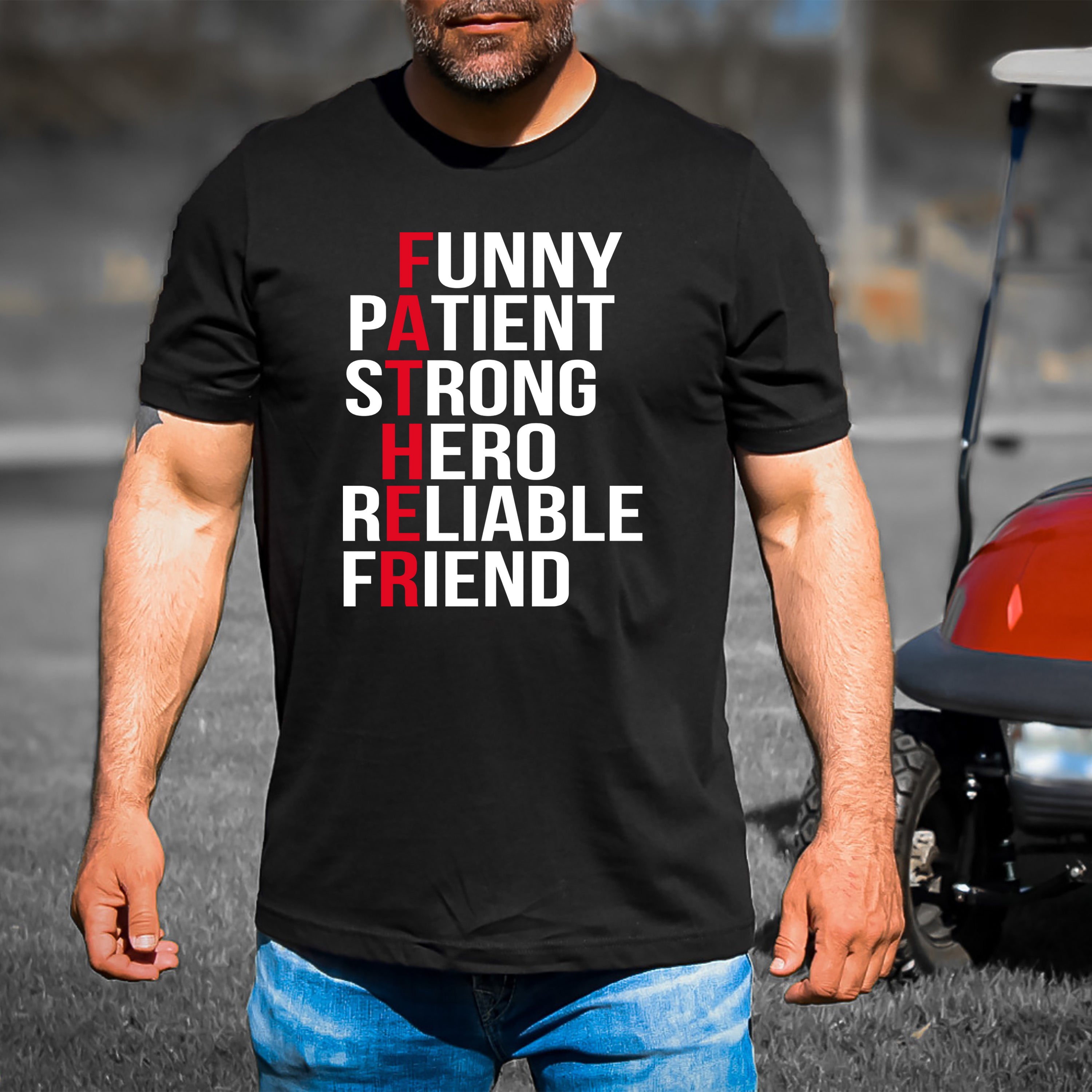 Father (Funny patient strong hero) - Men's Tee