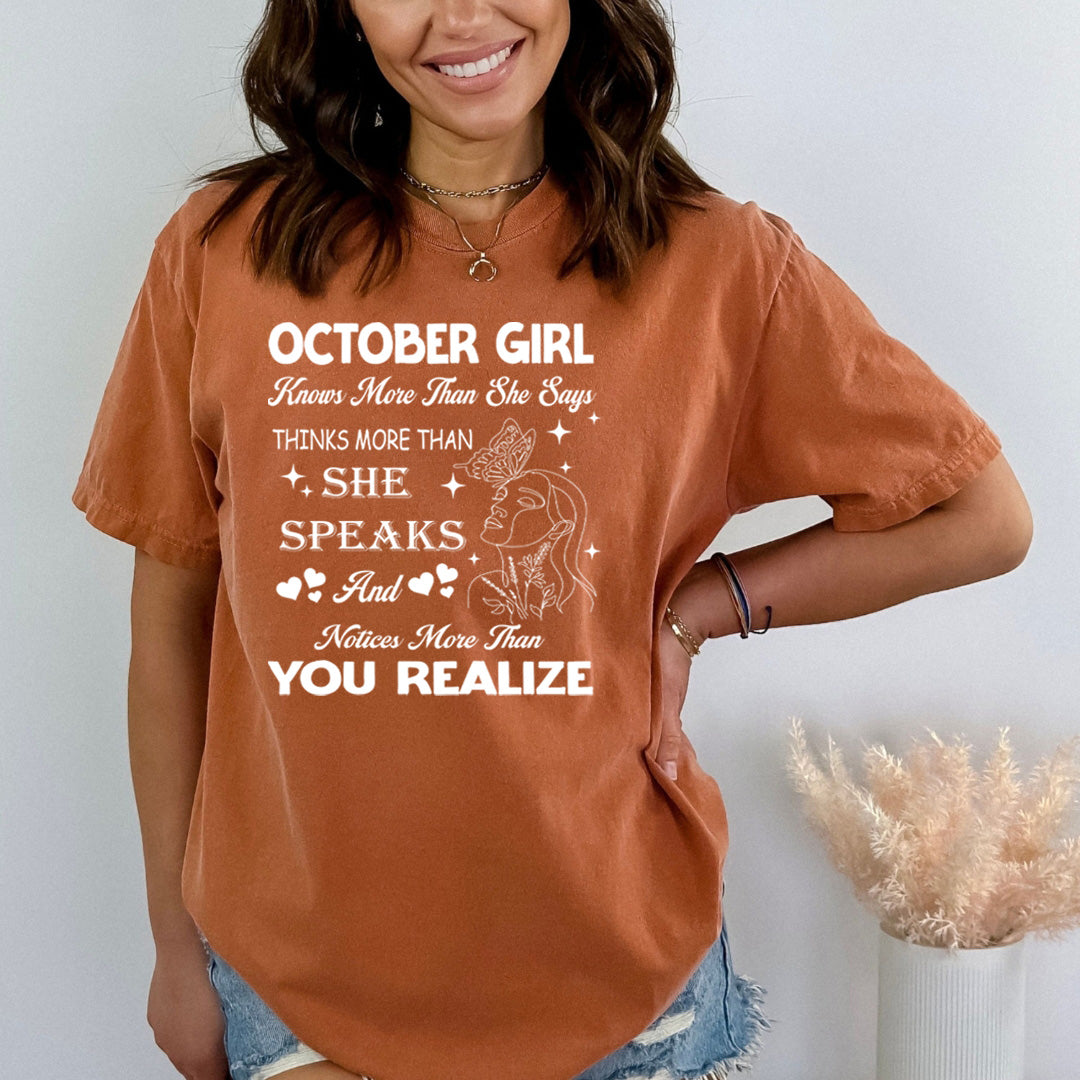 October Girl Notice More Than You Realize - Bella Canvas