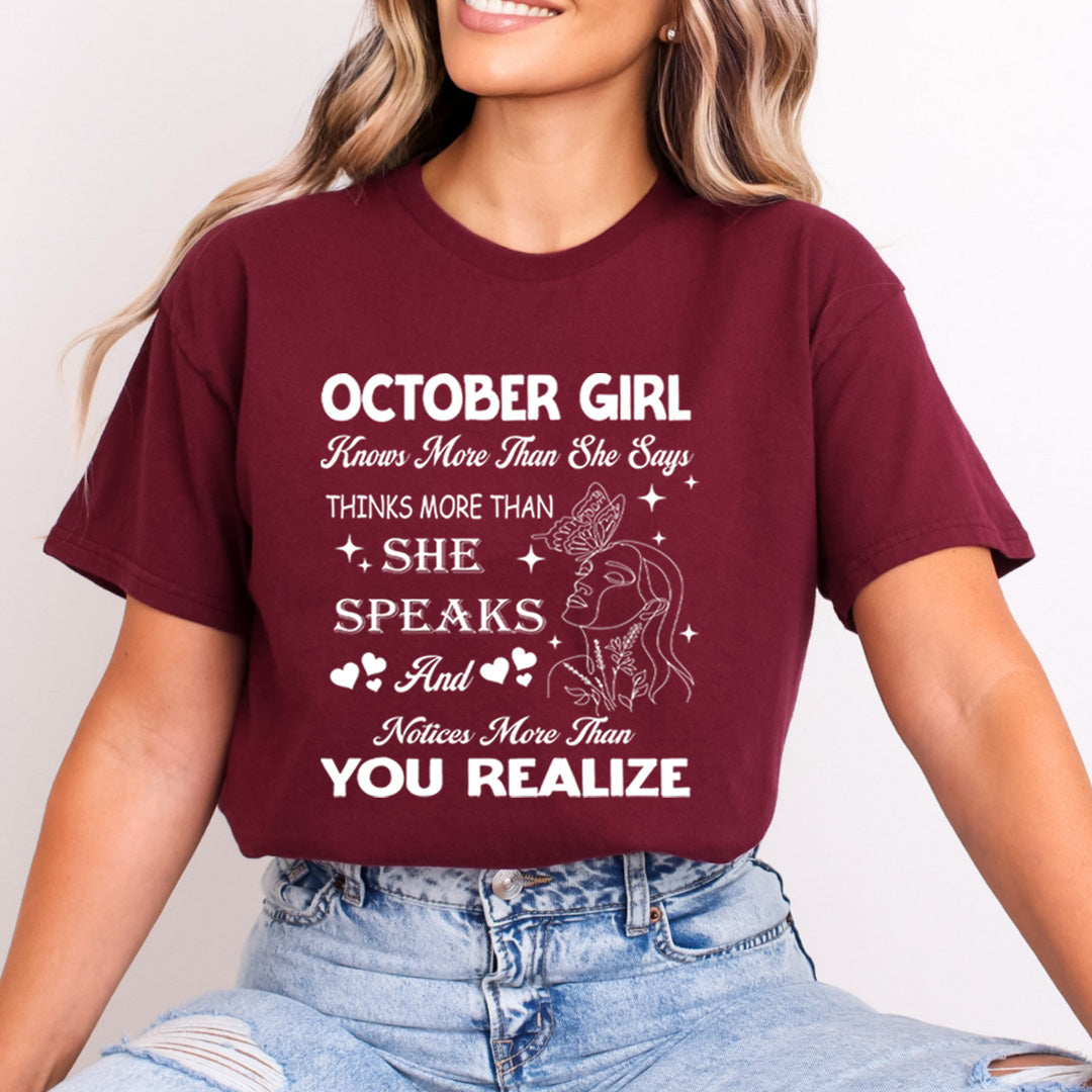 October Girl Notice More Than You Realize - Bella Canvas
