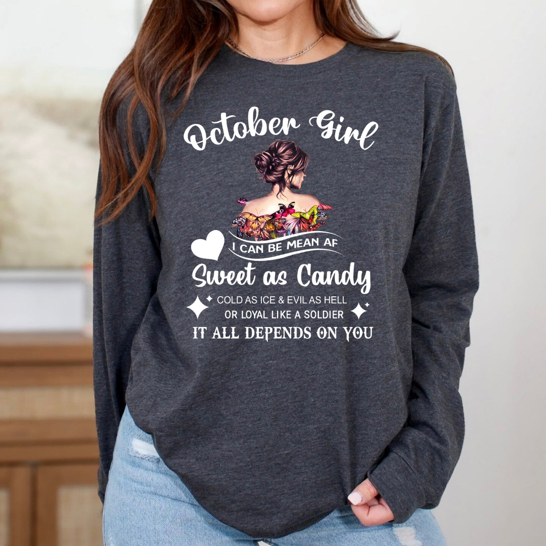 October Girl Sweet As Candy - Long-Sleeve Tee