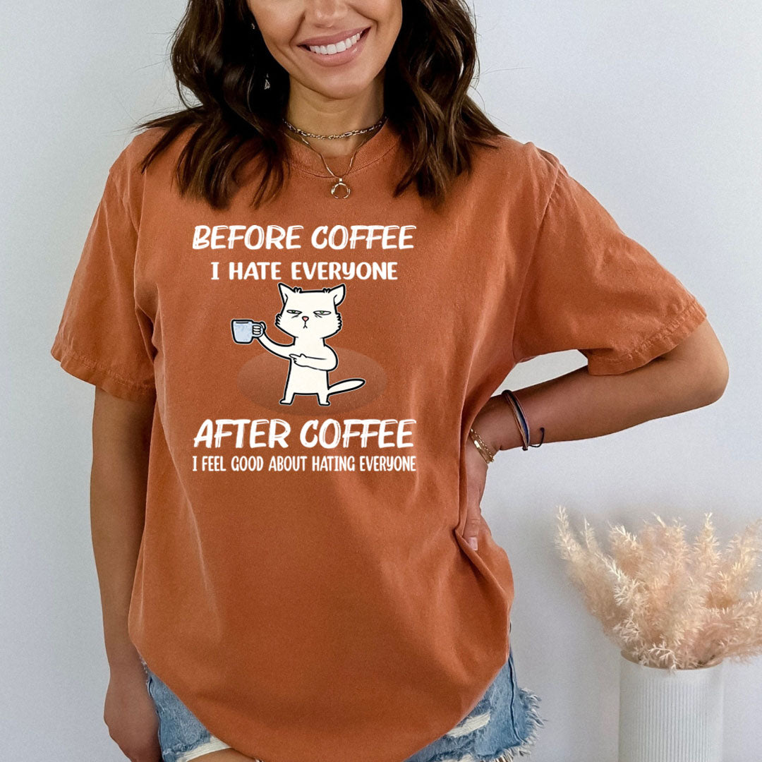 Before Coffee I Hate Everyone - Bella canvas