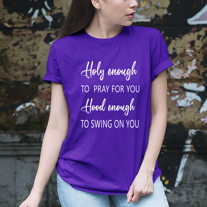 Holy enough Hood enough