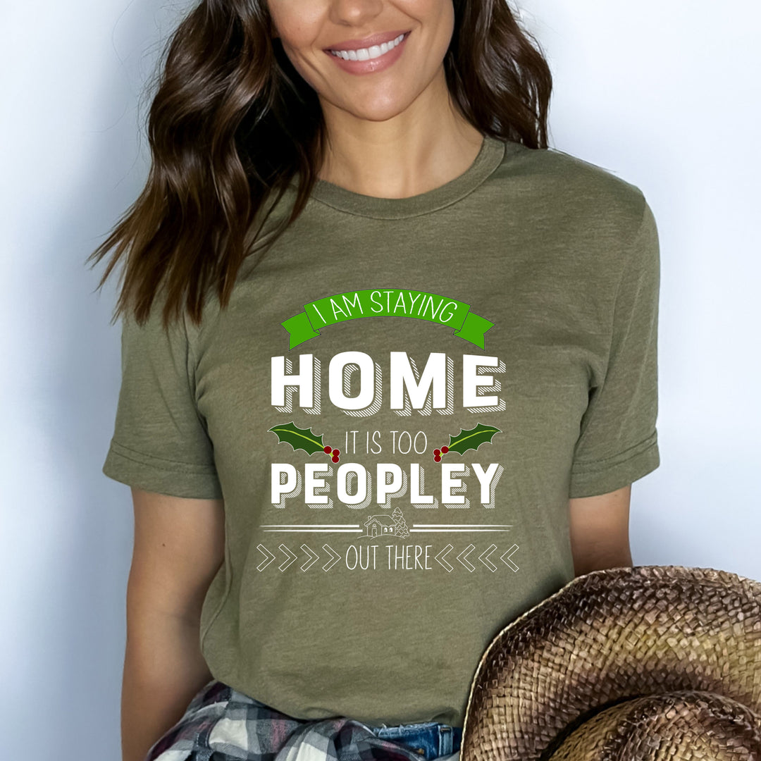 I Am Staying Home - Bella canvas