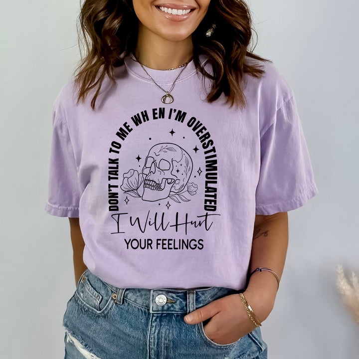 I Will Hurt Your Feeling - Bella canvas