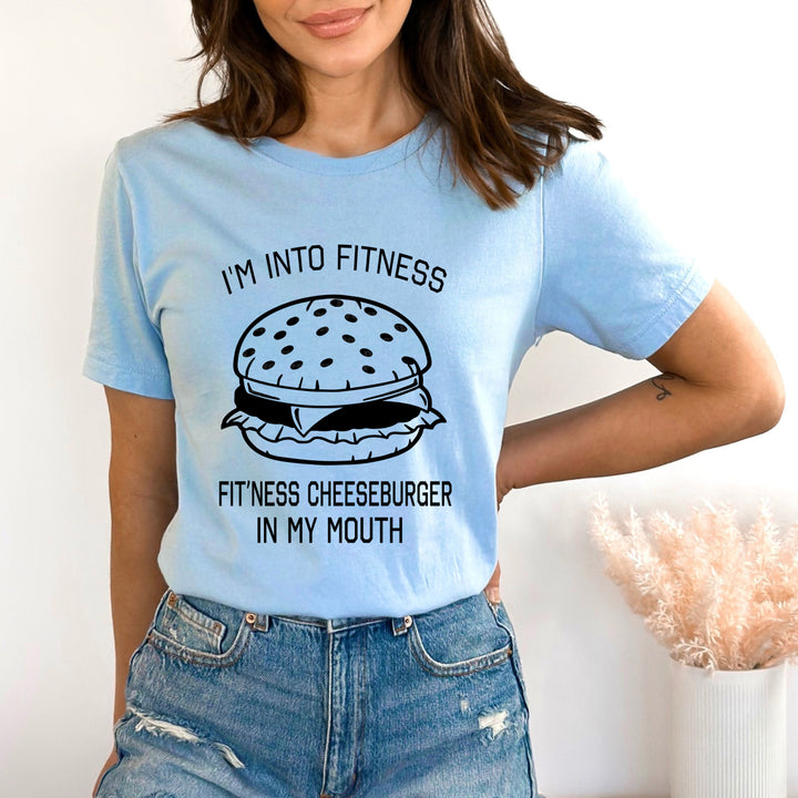 I'm Into Fitness - Bella Canvas T-Shirt