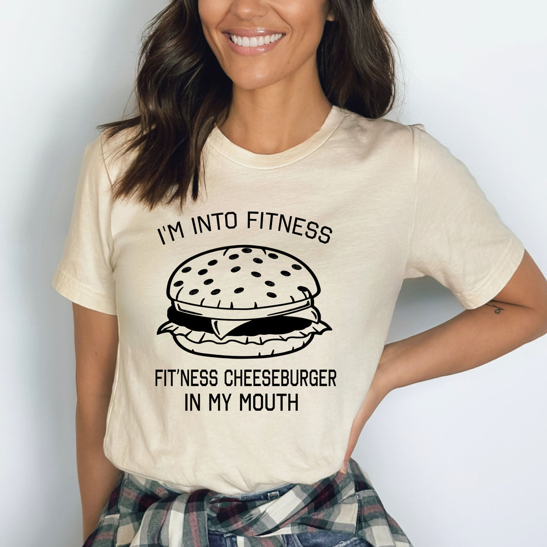 I'm Into Fitness - Bella Canvas T-Shirt
