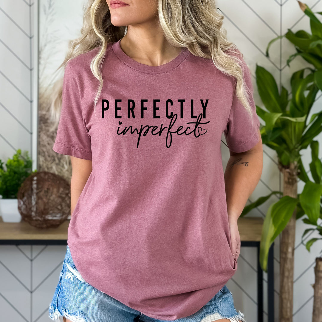 Perfectly Imperfect - Bella Canvas