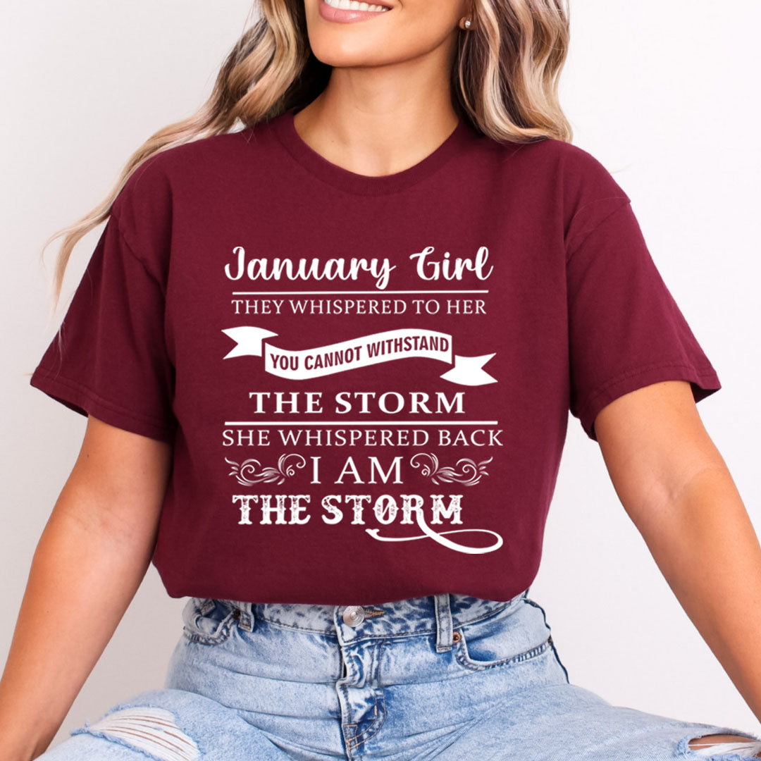 January Girl ( I Am The Storm) - Bella Canvas