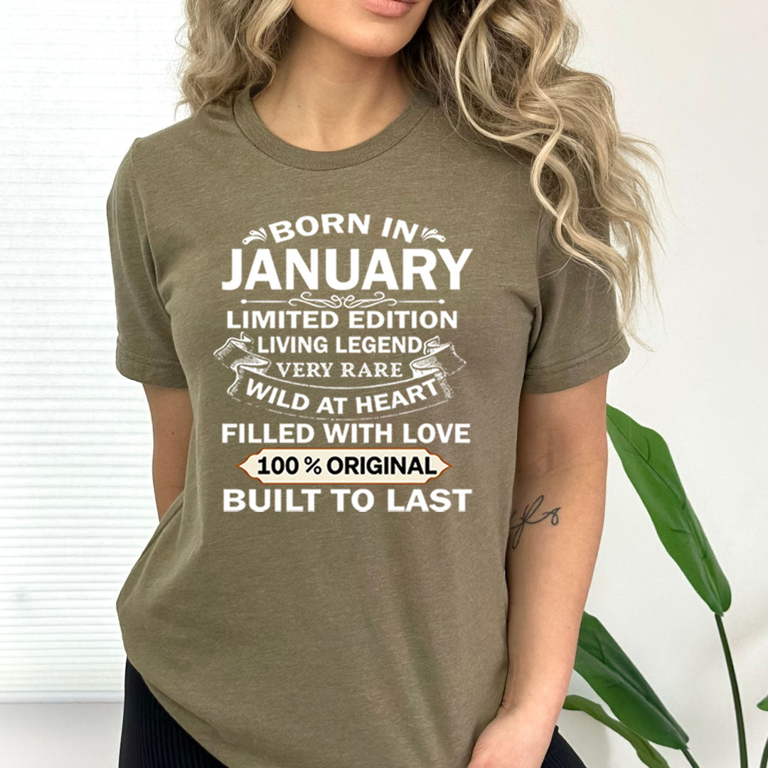 Born In January Limited Edition Living Legend - Bella Canvas