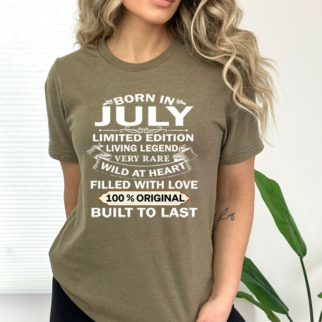 Born In July Limited Edition Living Legend - Bella Canvas