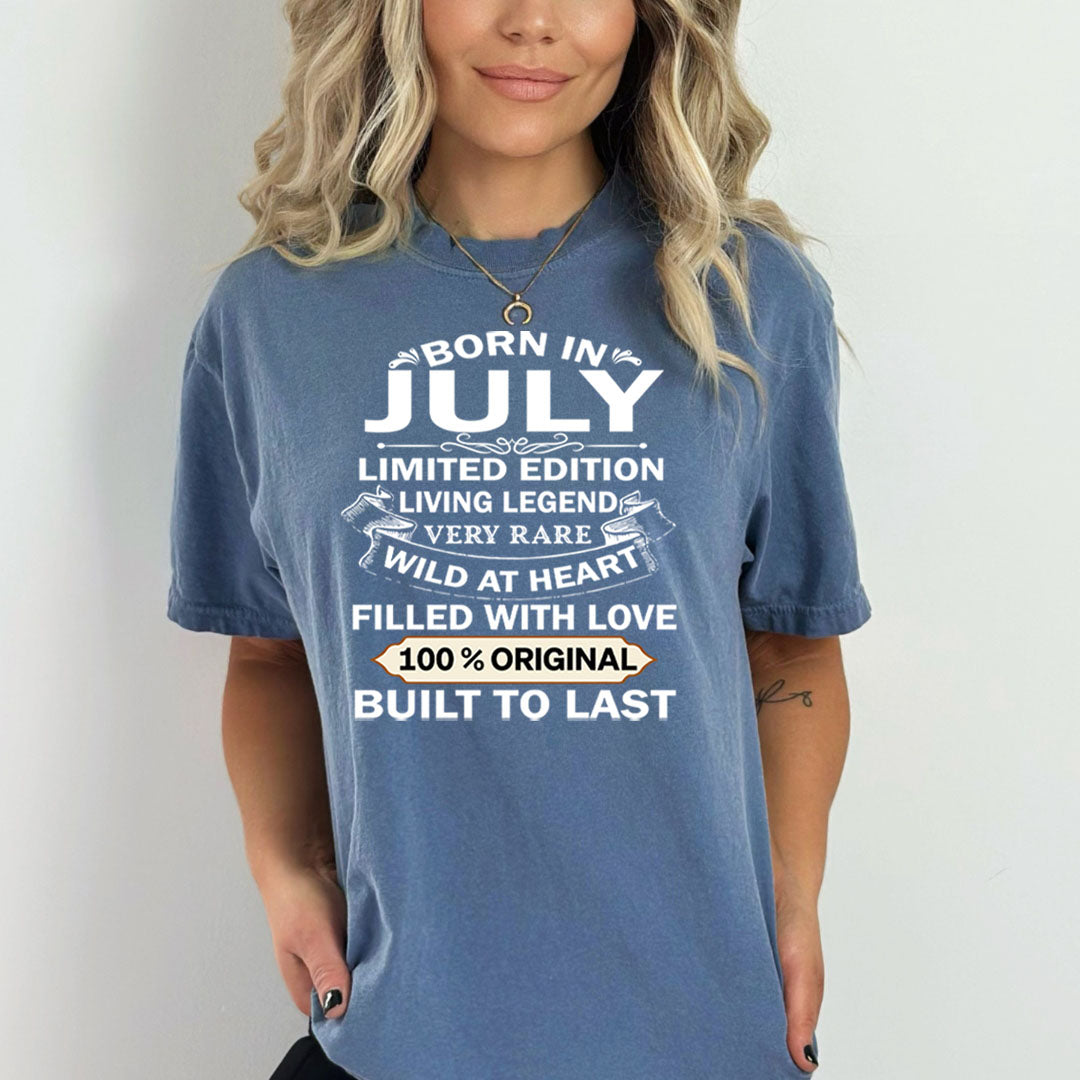 Born In July Limited Edition Living Legend - Bella Canvas